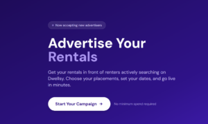 Dark purple landing page banner reading "Advertise Your Rentals," promoting ad placements for property managers to reach active renters on Dwellsy with a "Start Your Campaign" call-to-action button.