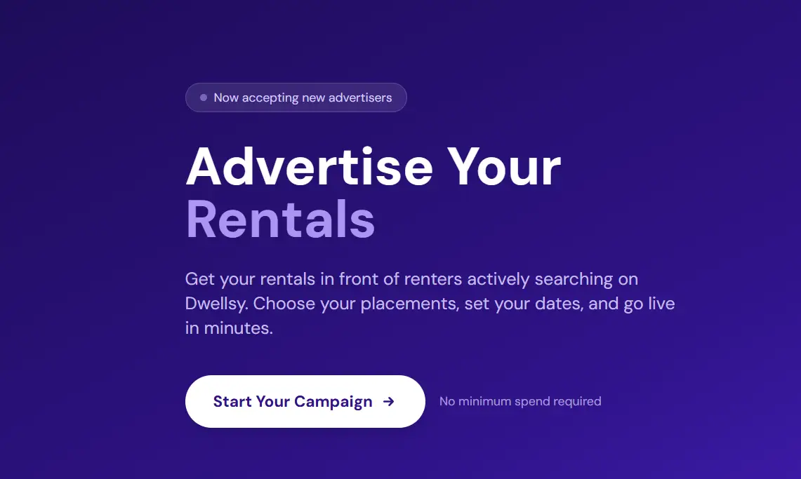 Dark purple landing page banner reading "Advertise Your Rentals," promoting ad placements for property managers to reach active renters on Dwellsy with a "Start Your Campaign" call-to-action button.